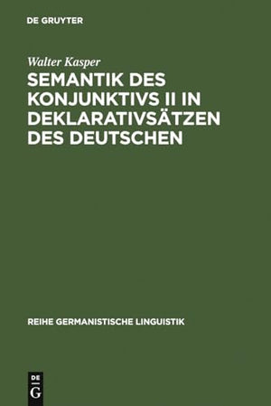 Semantik Des Konjunktivs II in Deklarativsätzen Des Deutschen