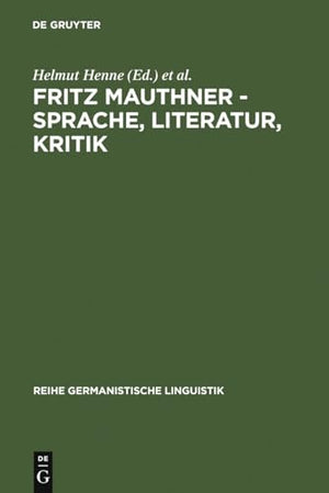 Fritz Mauthner - Sprache, Literatur, Kritik