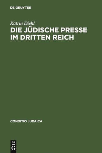 Die jüdische Presse im Dritten Reich