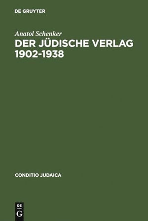 Der Der Jüdische Verlag 1902-1938