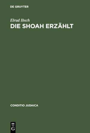 Die Shoah erzählt