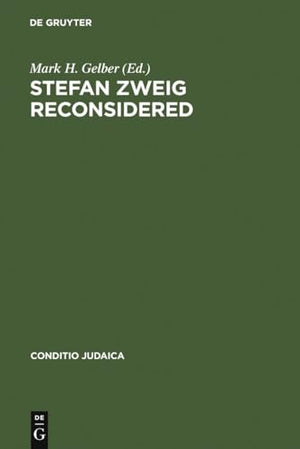 Stefan Zweig Reconsidered