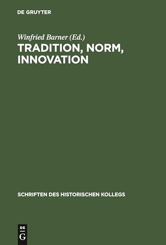 Tradition, Norm, Innovation