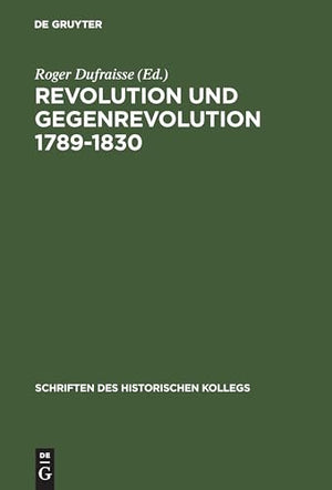 Revolution und Gegenrevolution 1789-1830