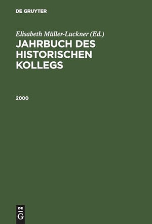 Jahrbuch des Historischen Kollegs, Jahrbuch des Historischen Kollegs (2000)