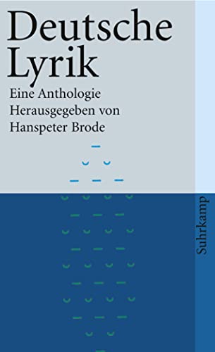 Deutsche Lyrik; Eine Anthologie