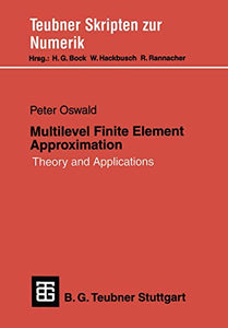 Multilevel Finite Element Approximation 