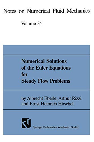 Numerical Solutions of the Euler Equations for Steady Flow Problems