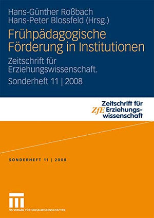 Frühpädagogische Förderung in Institutionen
