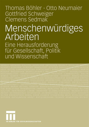 Menschenwurdiges Arbeiten