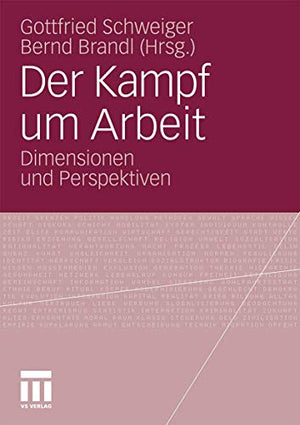Der Kampf um Arbeit