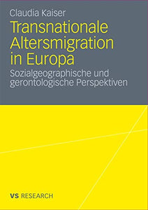 Transnationale Altersmigration in Europa 