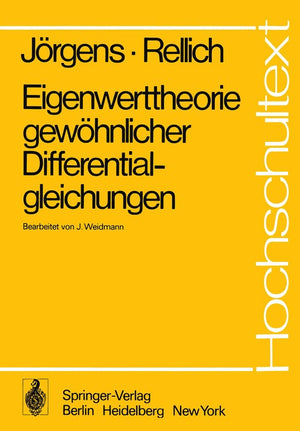 Eigenwerttheorie gewoehnlicher Differentialgleichungen