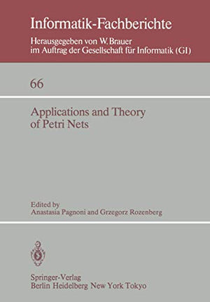 Applications and Theory of Petri Nets