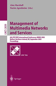 Management of Multimedia Networks and Services 