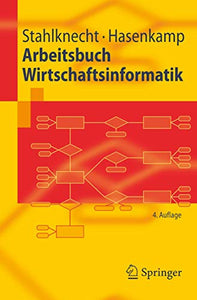 Arbeitsbuch Wirtschaftsinformatik 