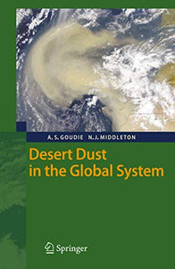 Desert Dust in the Global System 