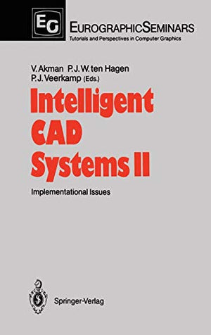 Intelligent CAD Systems II