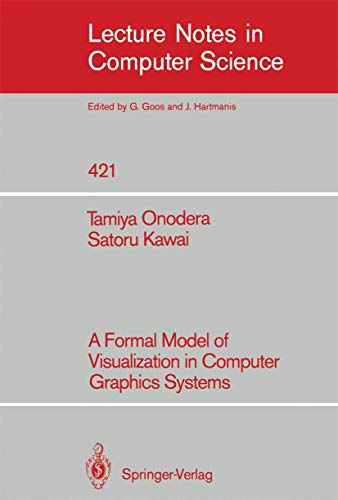 A Formal Model of Visualization in Computer Graphics Systems By Tamiya ...