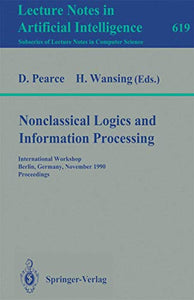 Nonclassical Logics and Information Processing 