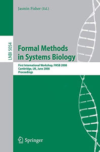 Formal Methods in Systems Biology 