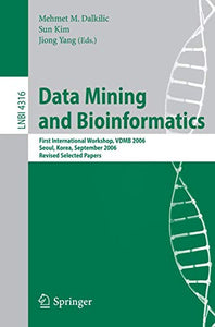 Data Mining and Bioinformatics 