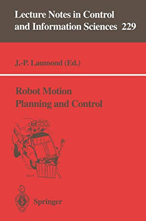 Robot Motion Planning and Control