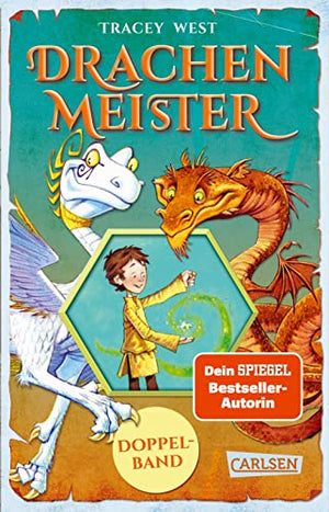 Drachenmeister Doppelband - Enthält die Geschichten: Der Aufstieg des Erddrachen (Bd. 1) / Die Rettung des Sonnendrachen (Bd. 2): Actiongeladene Drachenfantasy ab 8