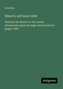 Bilancio dell'anno 1868 