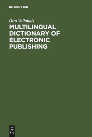 Multilingual Dictionary of Electronic Publishing