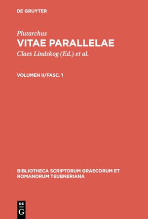 Vitae Parallelae, vol. II, fasc. 1