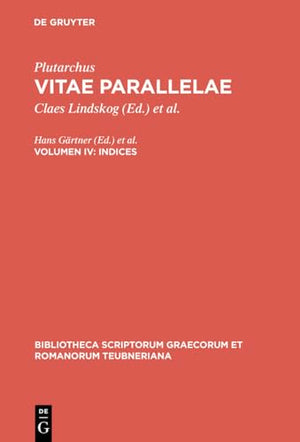 Vitae Parallelae, vol. IV