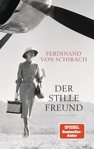 Der stille Freund: Spiegel-Bestseller-Autor
