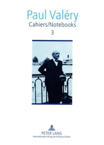 Cahiers / Notebooks 3 