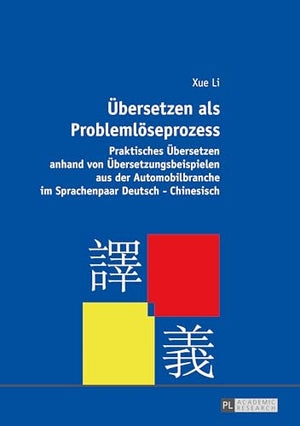 Uebersetzen als Problemloeseprozess