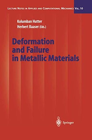 Deformation and Failure in Metallic Materials