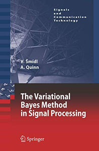 The Variational Bayes Method in Signal Processing 