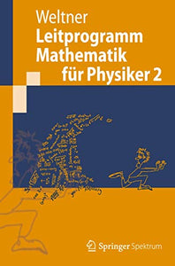 Leitprogramm Mathematik für Physiker 2 