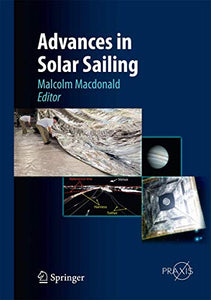 Advances in Solar Sailing 