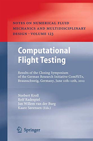 Computational Flight Testing