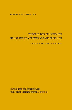 Theorie der Funktionen mehrerer komplexer Veranderlichen