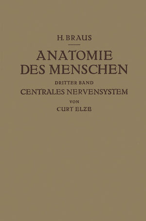 Anatomie des Menschen ein Lehrbuch für Studierende und Ärƶte