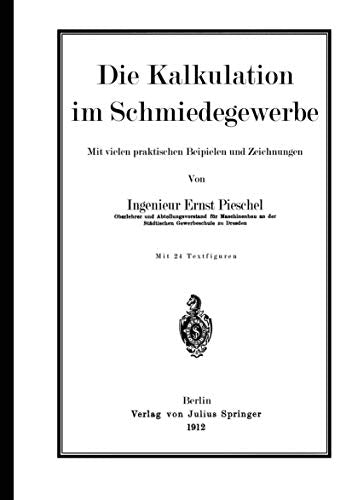 Die Kalkulation im Schmiedegewerbe