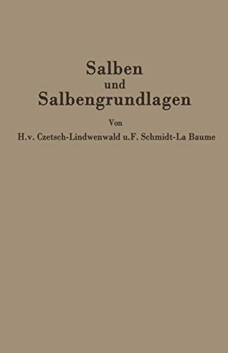 Salben und Salbengrundlagen