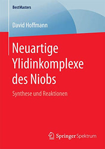 Neuartige Ylidinkomplexe des Niobs 