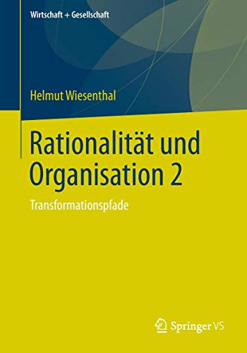 Rationalitat Und Organisation 2