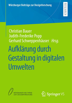 Aufklarung Durch Gestaltung in Digitalen Umwelten