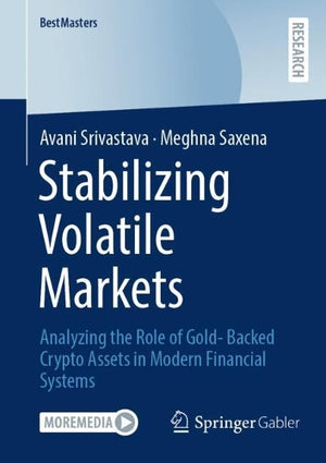 Stabilizing Volatile Markets