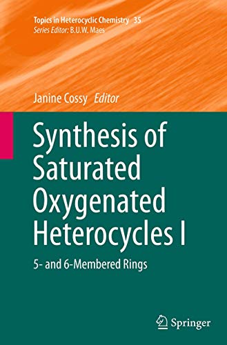 Synthesis of Saturated Oxygenated Heterocycles I
