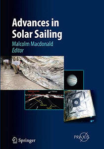 Advances in Solar Sailing 